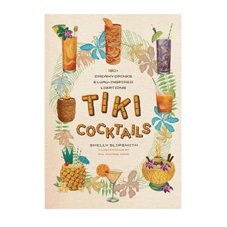 Penguin Random House Tiki Cocktails: 180+ Dreamy Drinks and Luau-Inspired Libations 19961