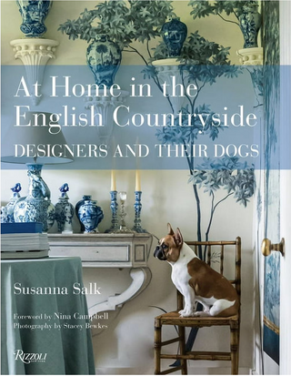 At Home in the English Countryside:  Designers and Their Dogs